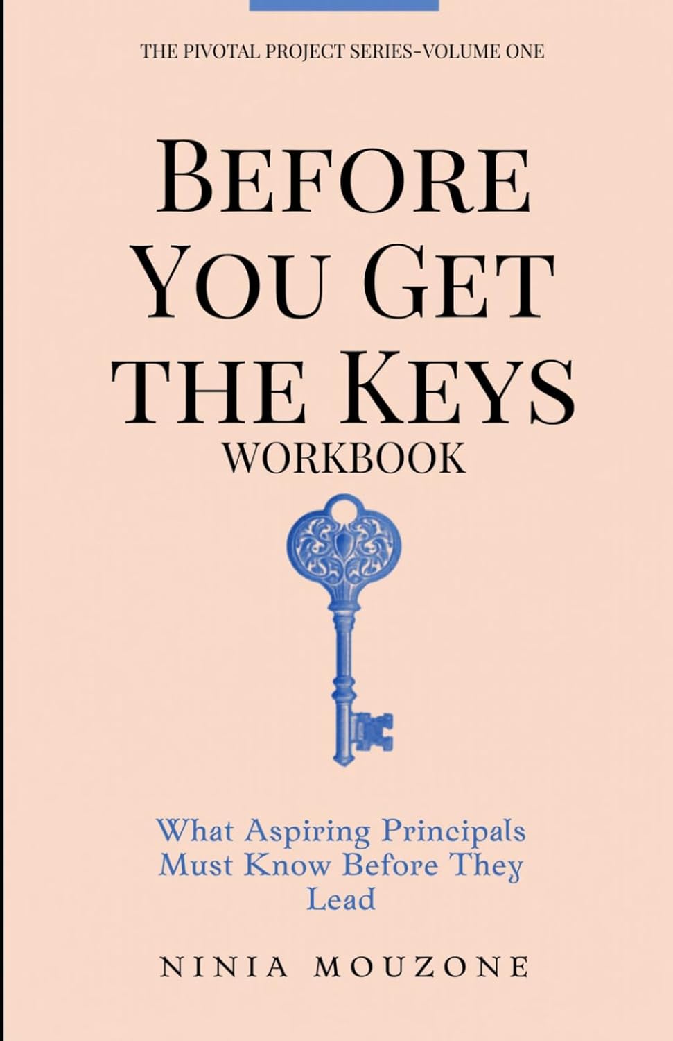 Before You Get the Keys Workbook